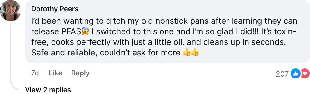 Customer comment from Dorothy Peers about ditching old nonstick pans